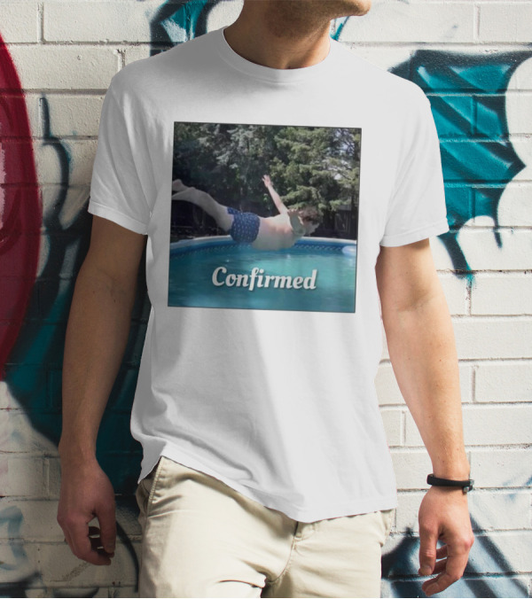 Confirmed Pool Dive T-Shirt