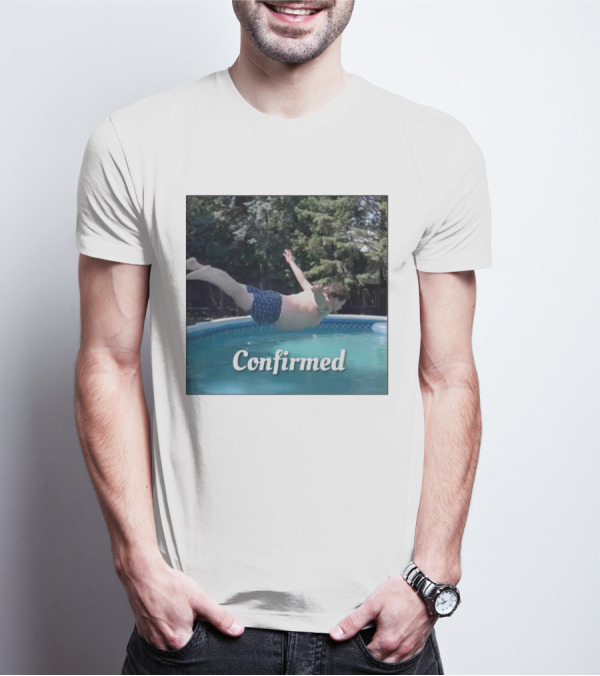 Confirmed Pool Dive T-Shirt