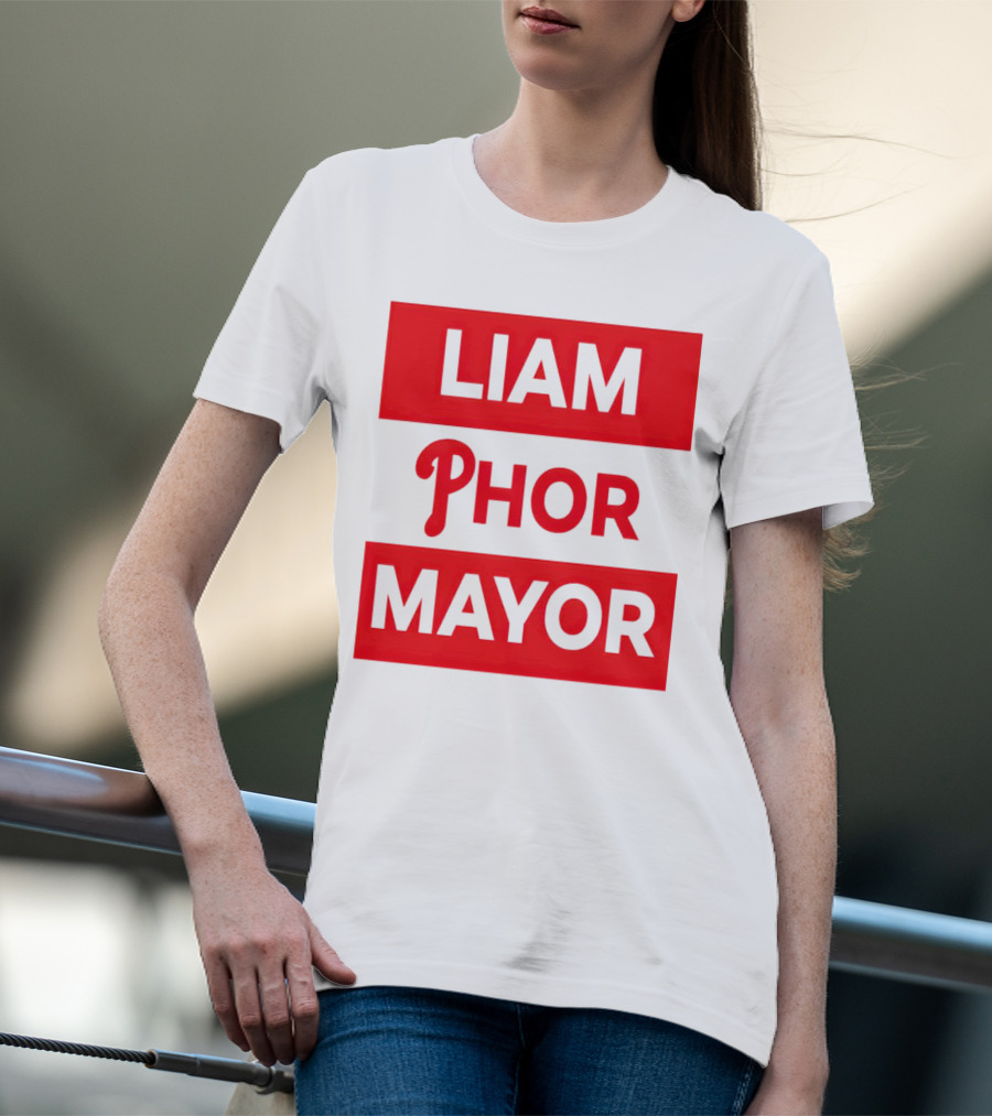 LIAM PHOR MAYOR Philadelphia Phillies T-Shirt
