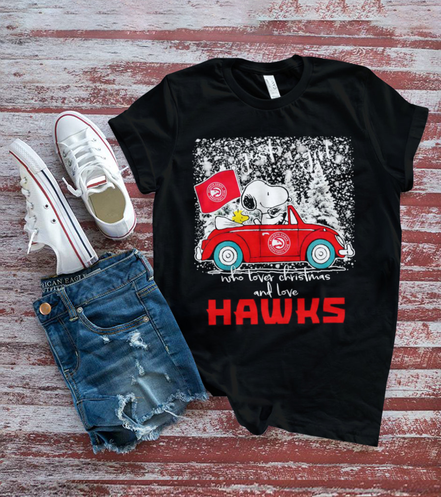 Just A Girl Who Loves Christmas And Atlanta Hawks Snoopy And Woodstock Car T-Shirt