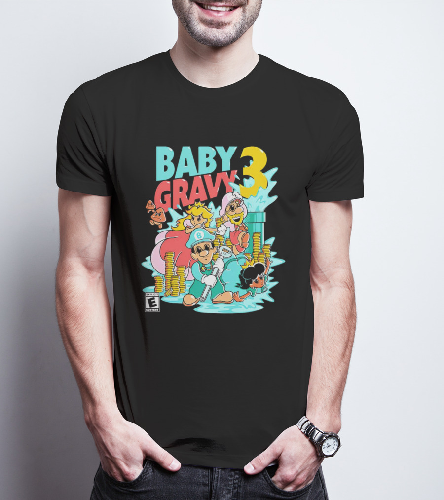 Baby Gravy 3 Bros Funny Mario Parody Explicit Content T-Shirt