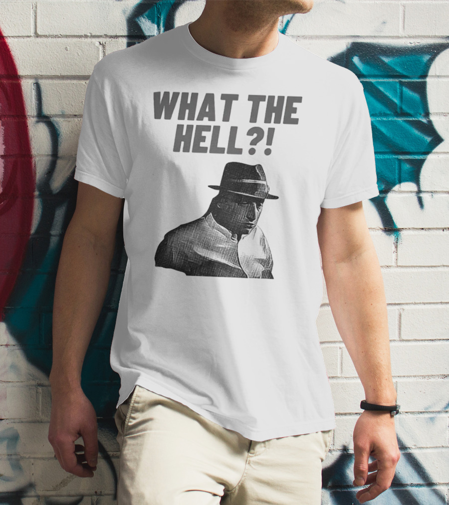 Tim Robinson What The Hell What The Hell T-Shirt