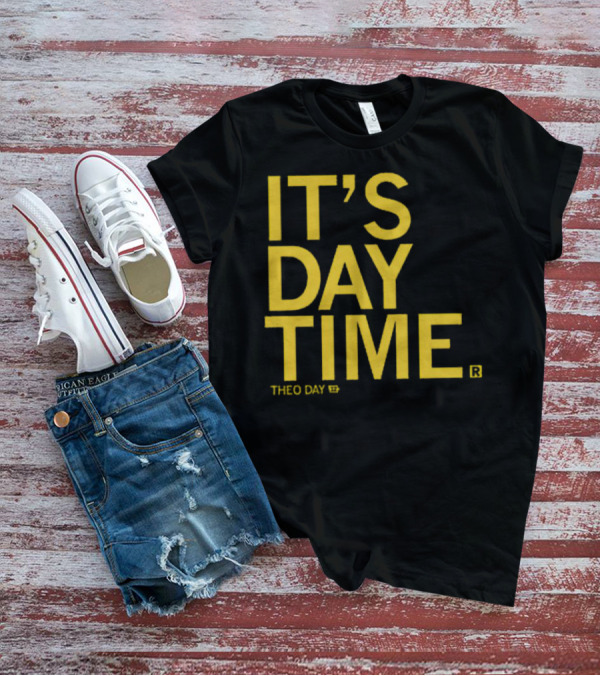 Theo Day It's Day Time 12 T-Shirt