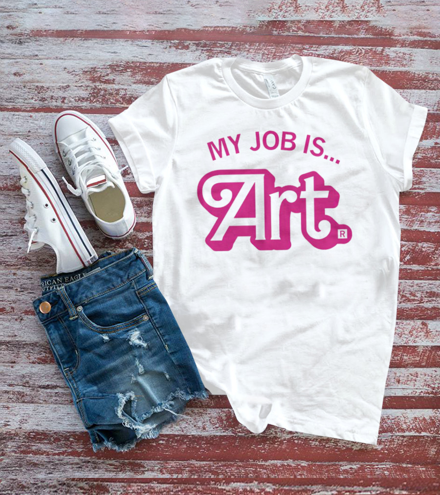 My Job Is Art Bold Pink T-Shirt