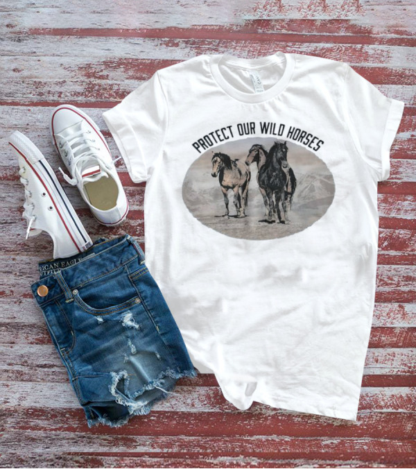 Protect Our Wild Horses T-Shirt