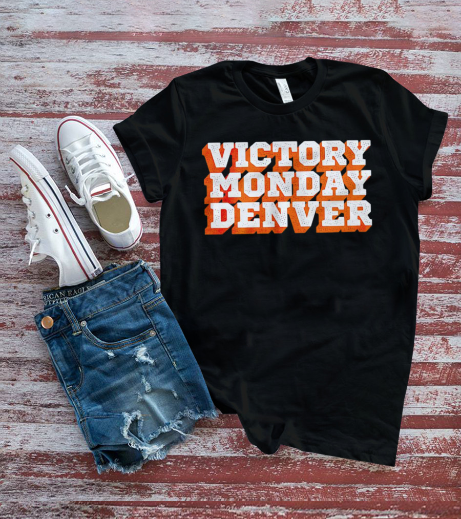 Victory Monday Denver Football Fan T-Shirt