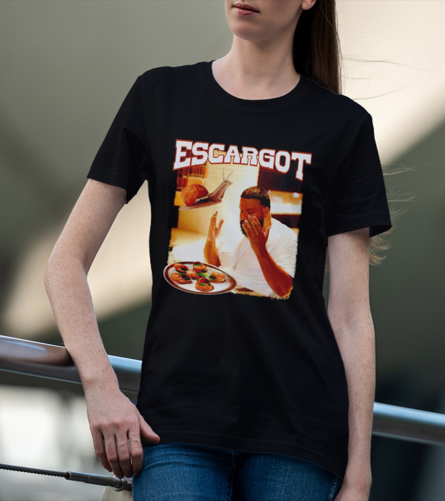 Escargot DJ Khaled With Snail And Gourmet Dish T-Shirt