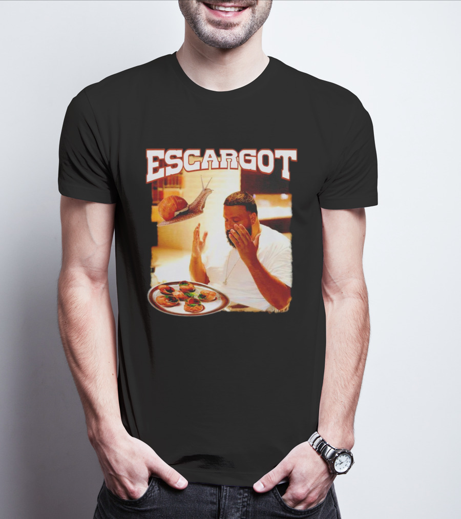 Escargot DJ Khaled With Snail And Gourmet Dish T-Shirt
