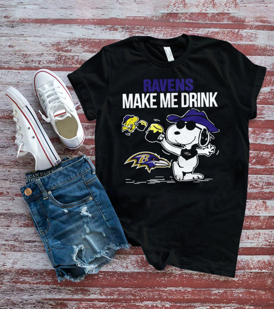 Ravens Make Me Drink Snoopy Baltimore Football Fan T-Shirt