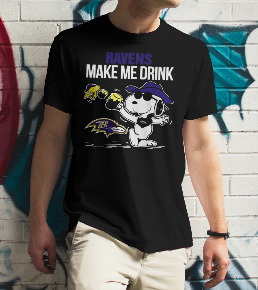 Ravens Make Me Drink Snoopy Baltimore Football Fan T-Shirt