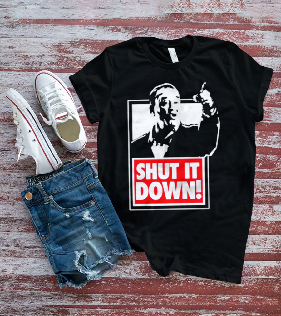 SHUT IT DOWN Meme Bold Red And White Iconic T-Shirt
