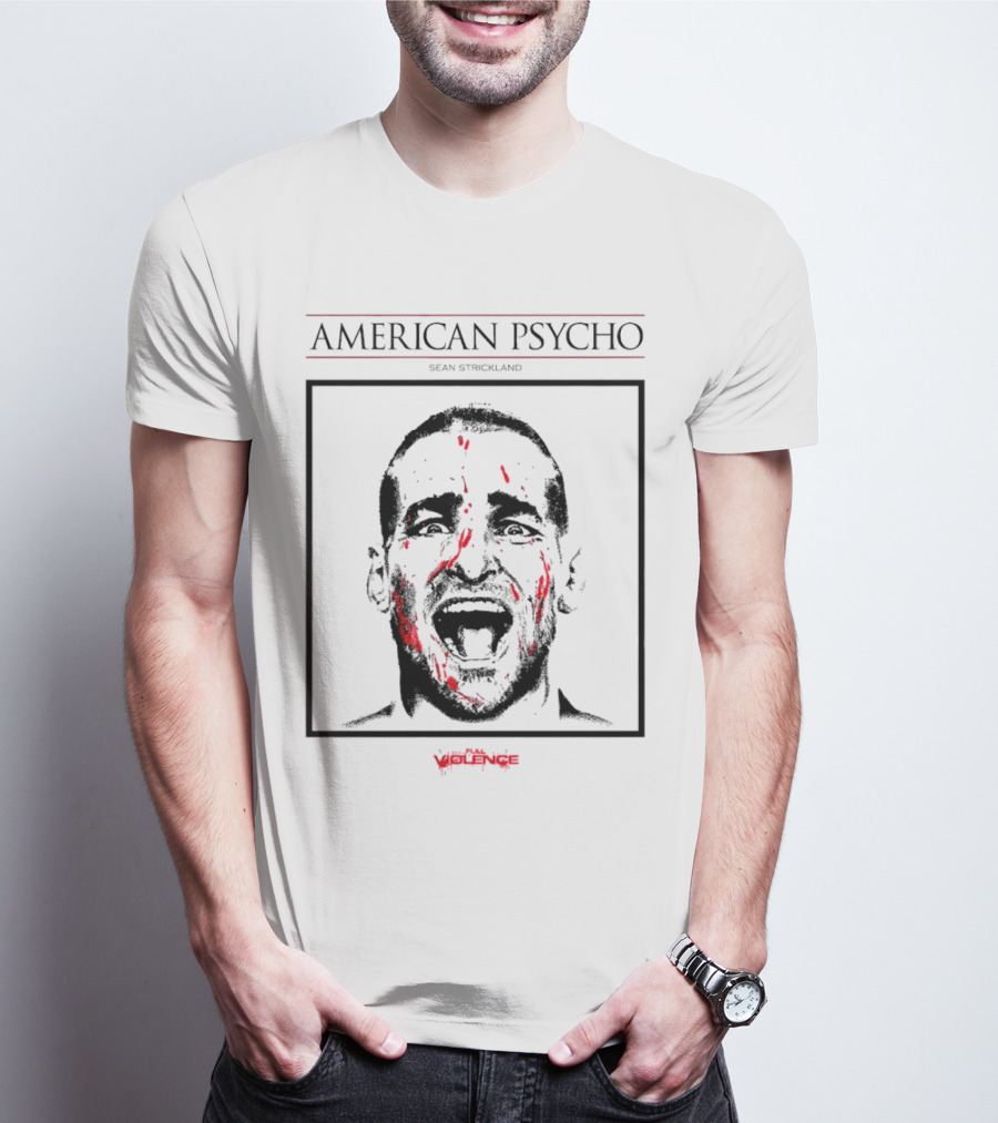 American Psycho Sean Strickland Face Violence T-Shirt