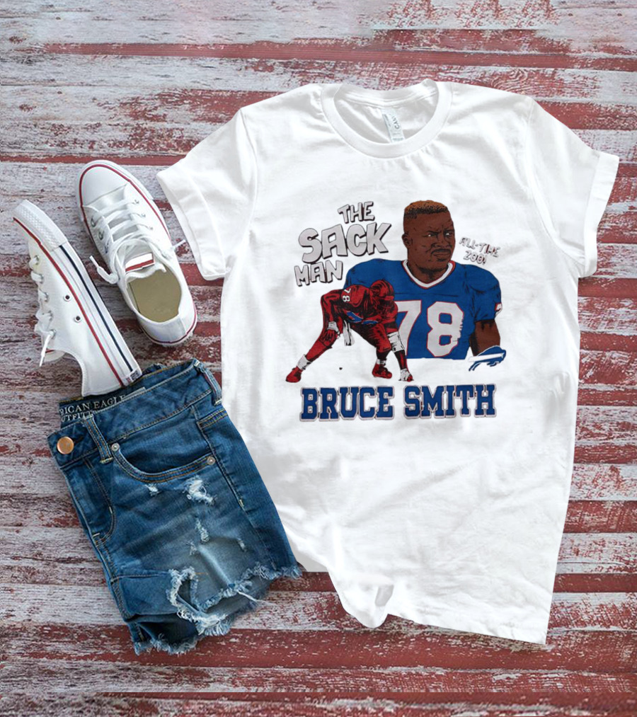 The Sack Man 78 Bruce Smith Buffalo Bills All Time 200 Career Sacks T-Shirt