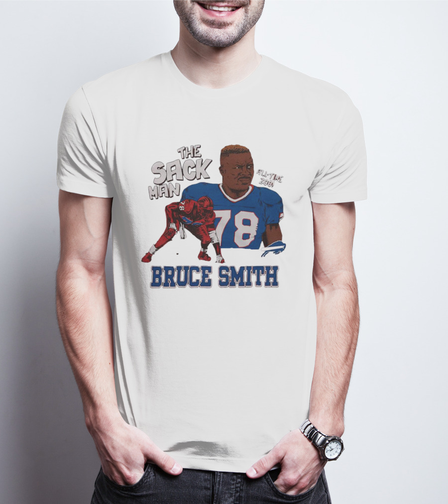 The Sack Man 78 Bruce Smith Buffalo Bills All Time 200 Career Sacks T-Shirt