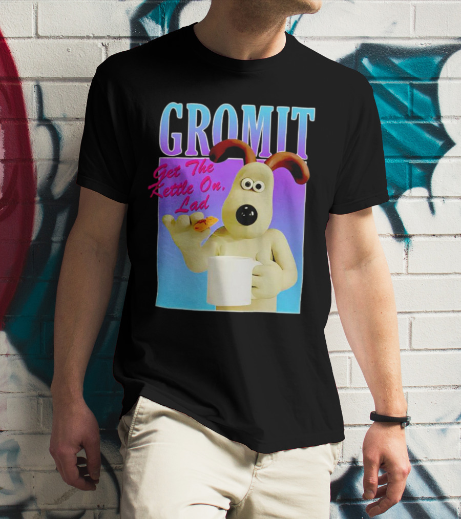 Gromit Get The Kettle On Lad With Tea And Biscuit T-Shirt