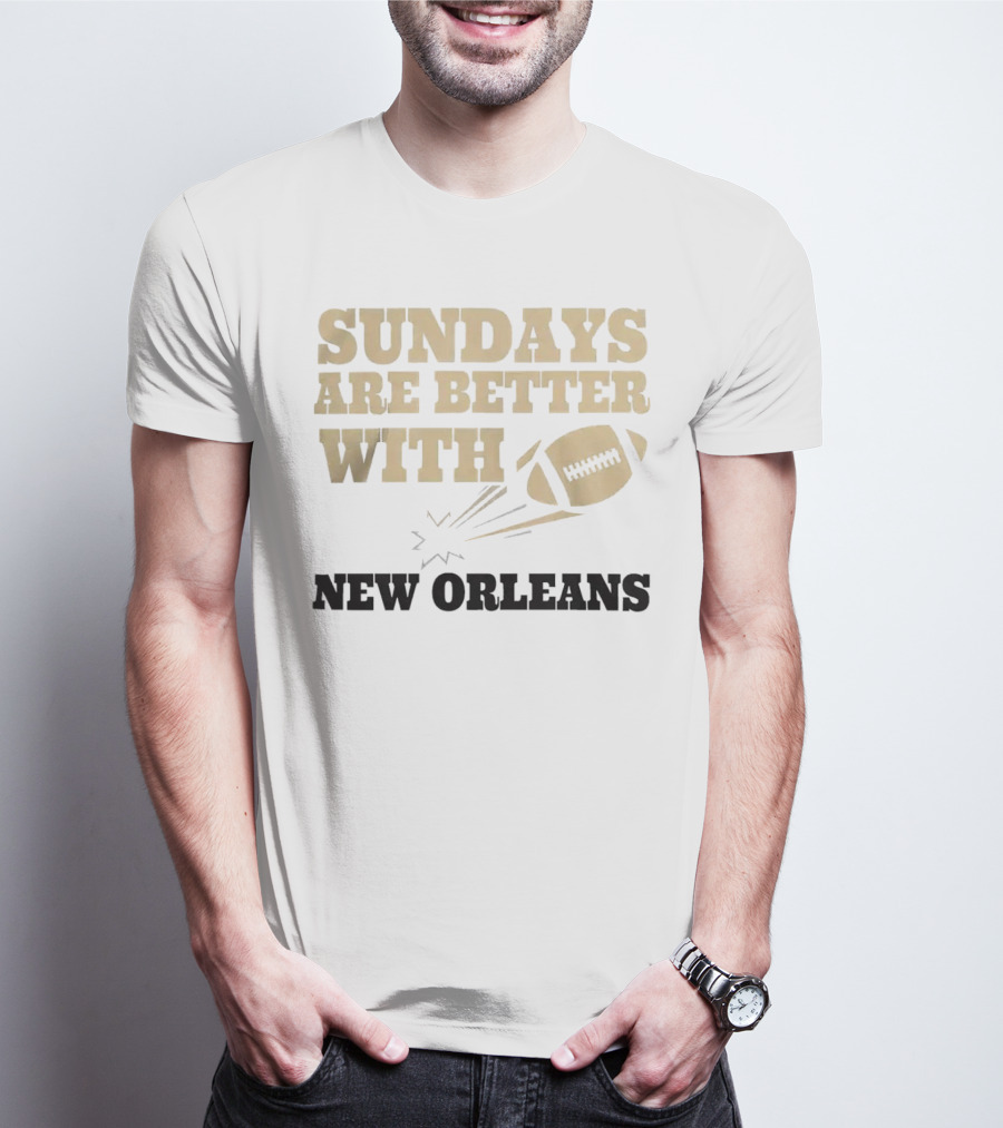Sundays Are Better With New Orleans Saints Football And Flying Football T-Shirt