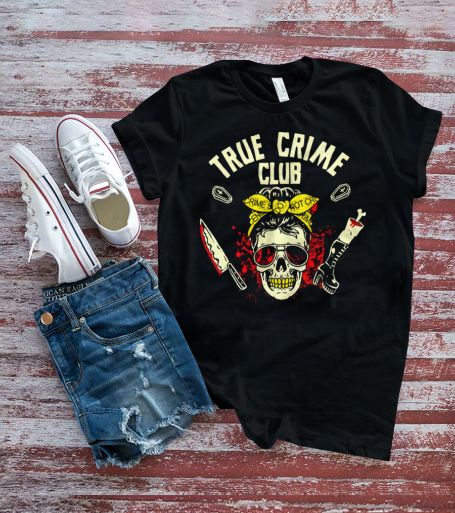 True Crime Club Messy Bun Skull With Crime Scene Elements T-Shirt
