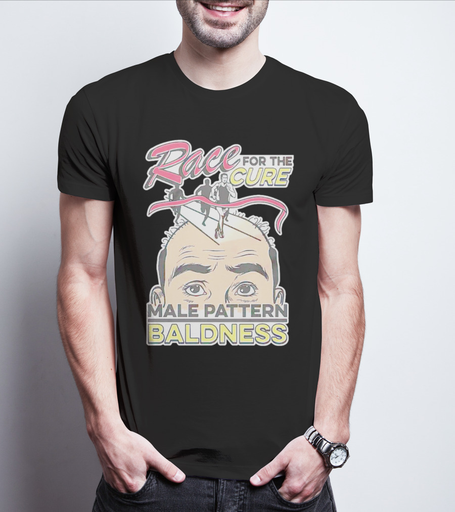 Race For The Cure Male Pattern Baldness Bald Head Runners T-Shirt