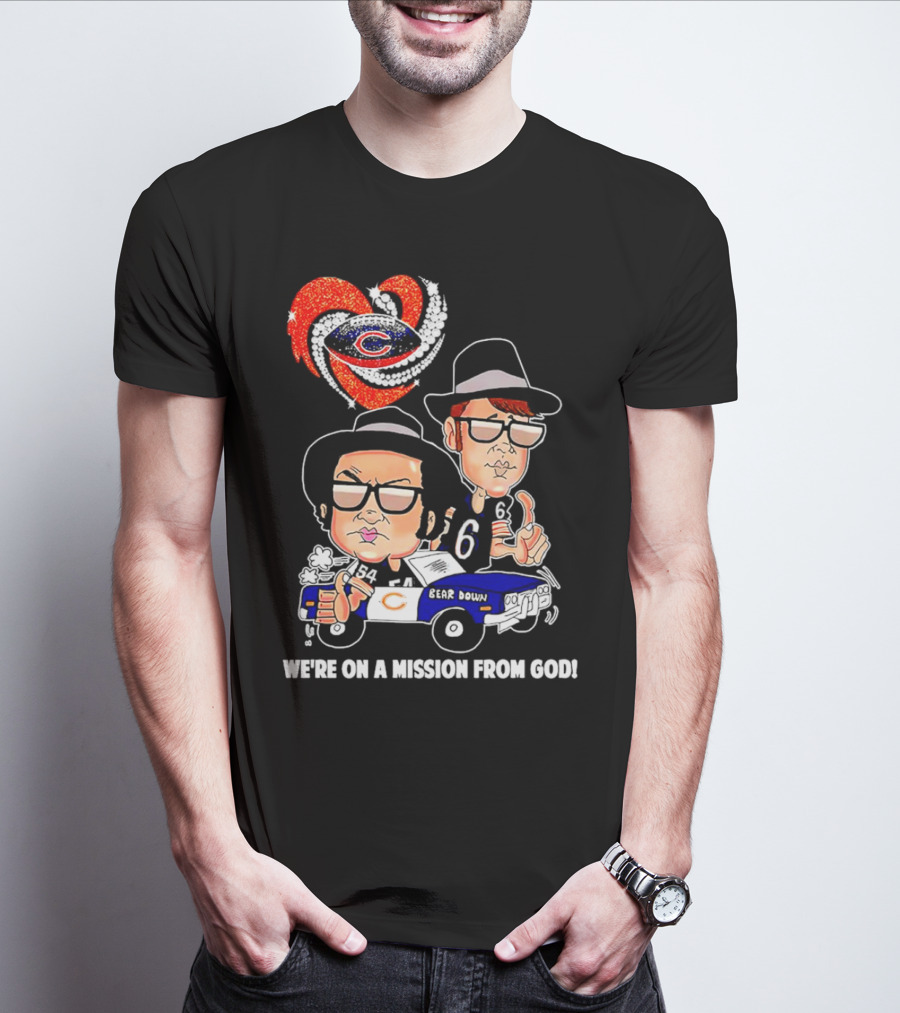 Chicago Bears We're On A Mission From God With Blues Brothers Theme T-Shirt
