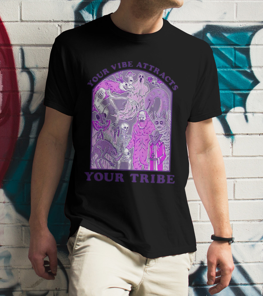Your Vibe Attracts Your Tribe Violet Creatures And Spirits T-Shirt