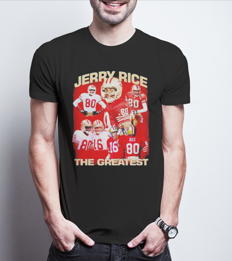 Jerry Rice The Greatest San Francisco 49ers Number 80 Legend T-Shirt