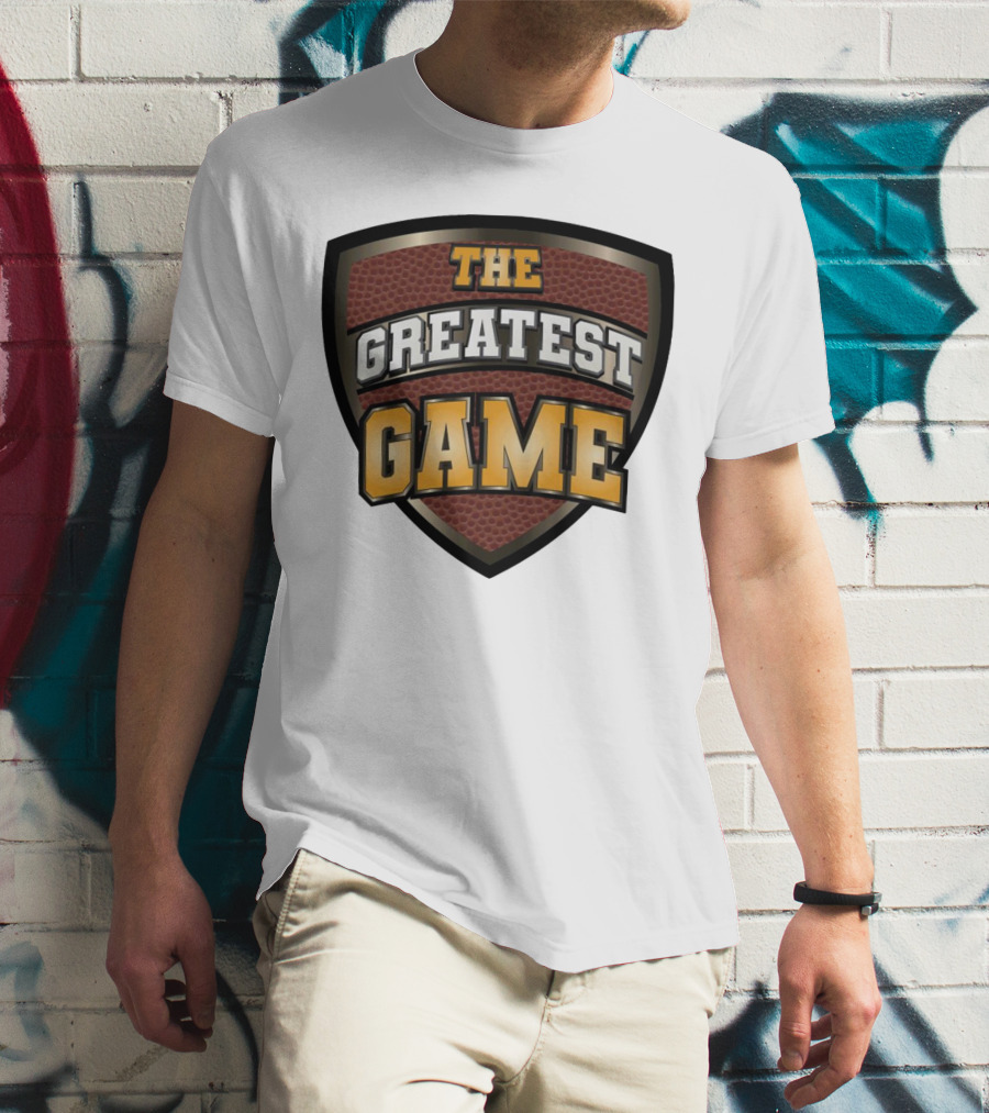 The Greatest Game Basketball Shield T-Shirt