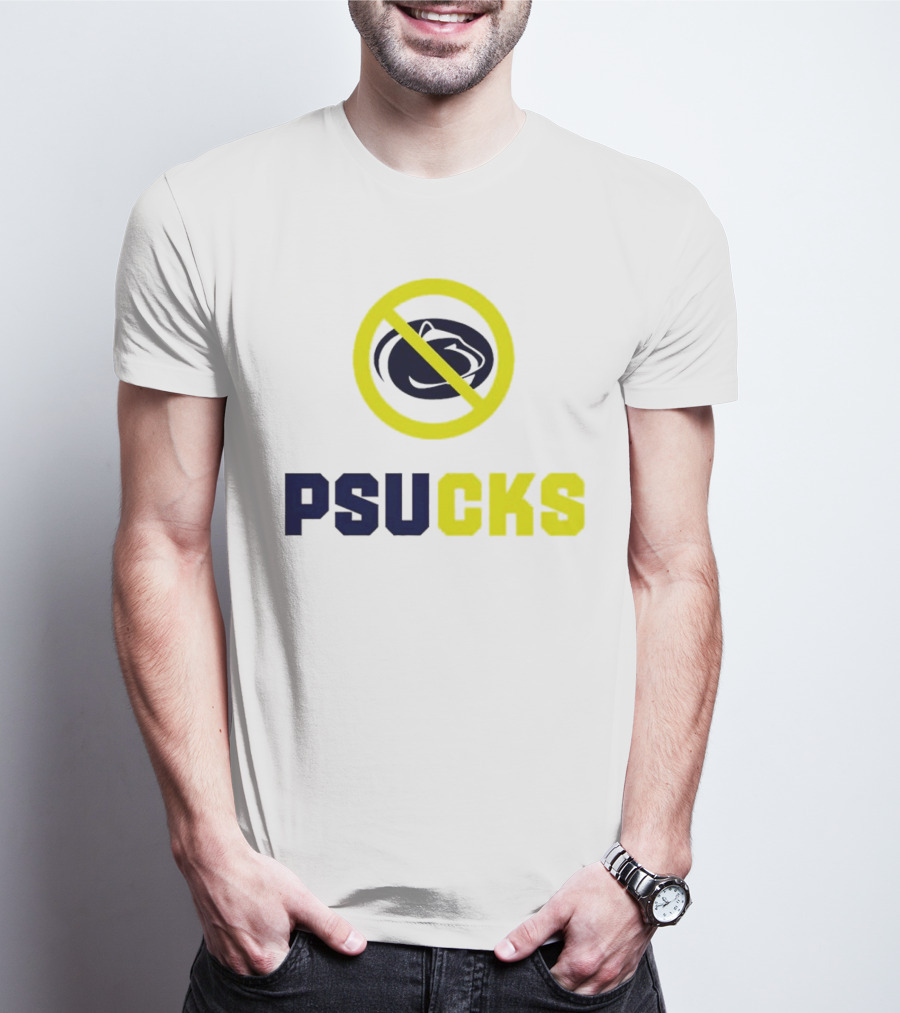 PSU Nittany Lions PSUCKS No T-Shirt