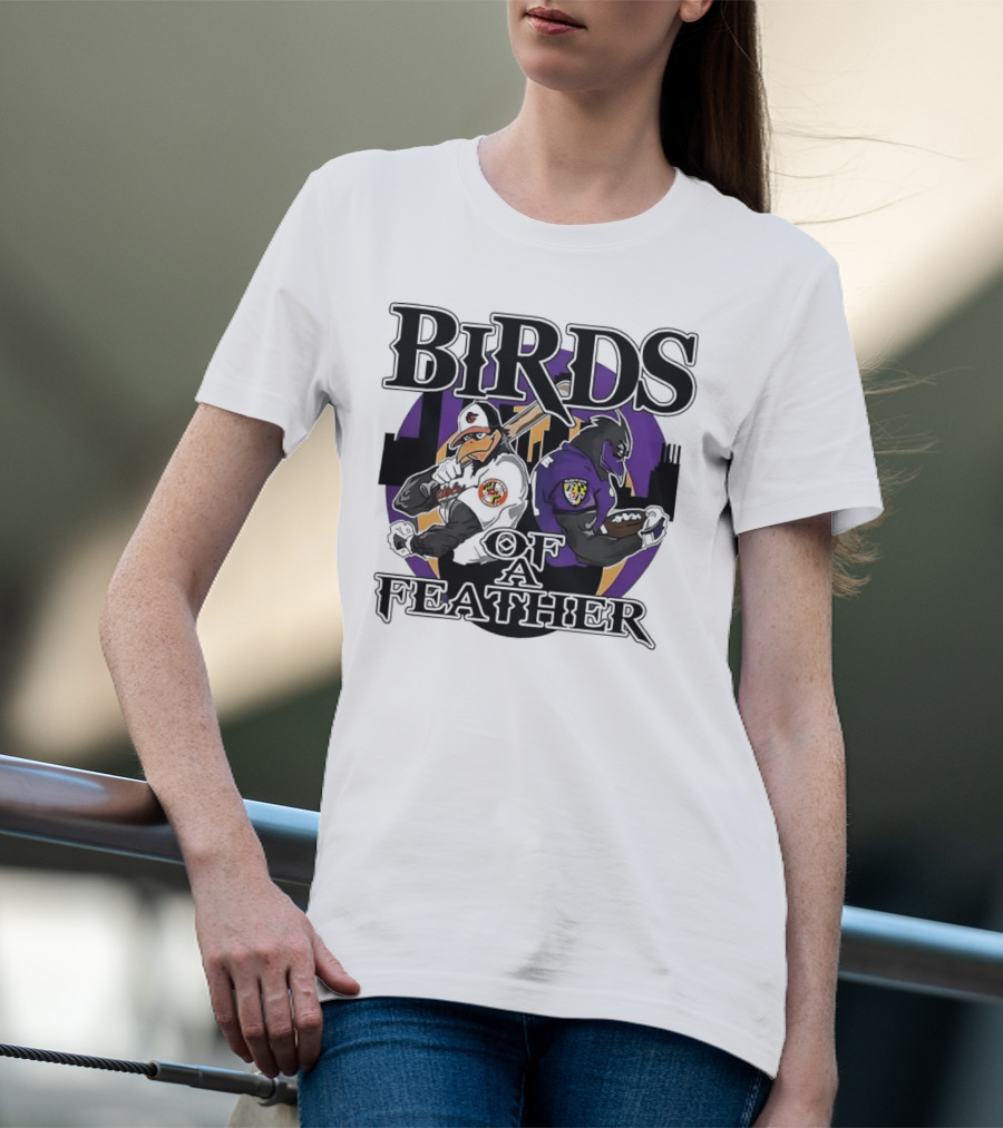 Birds Of A Feather Baltimore Ravens And Orioles T-Shirt