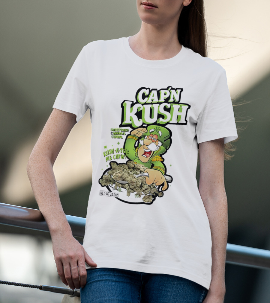 CAP'N KUSH SWEETENED CANNABIS CEREAL KUSH-A-TIZE ME CAP'N T-Shirt