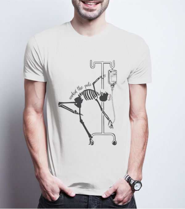 Workin' The Pole Skeleton IV Halloween T-Shirt