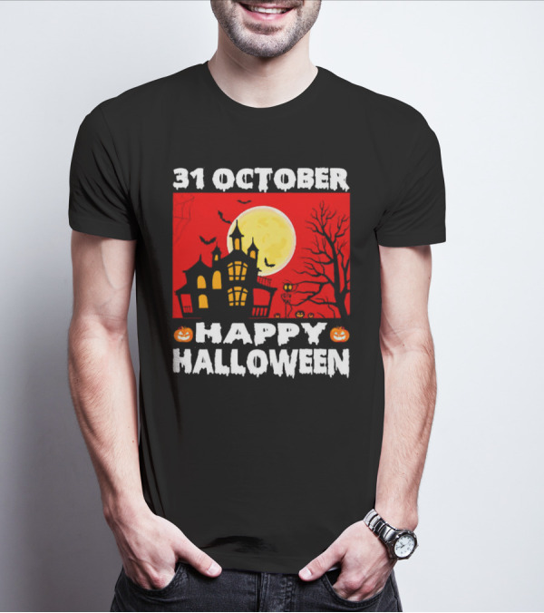 31 October Happy Halloween Haunted House Full Moon Pumpkins Bats Spooky Tree T-Shirt