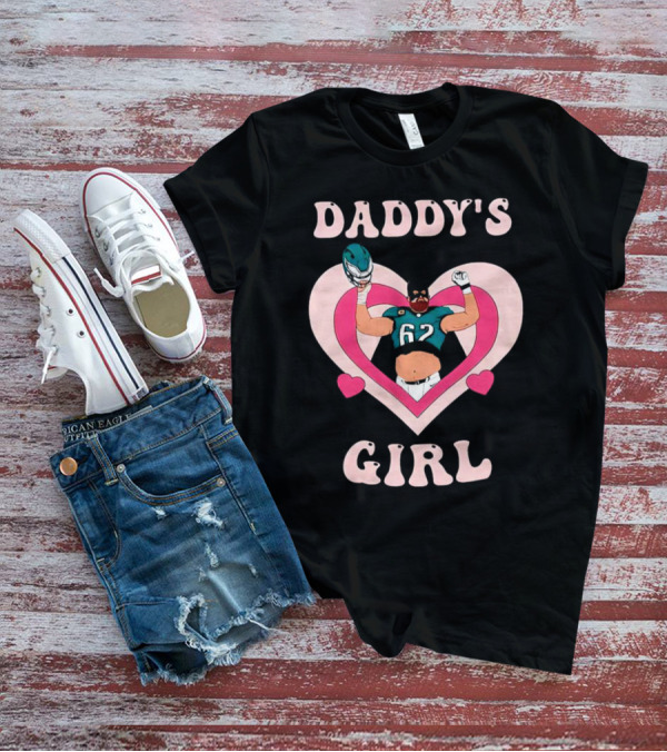 Daddy’s Girl 62 Philadelphia Eagles Football Player In Heart T-Shirt