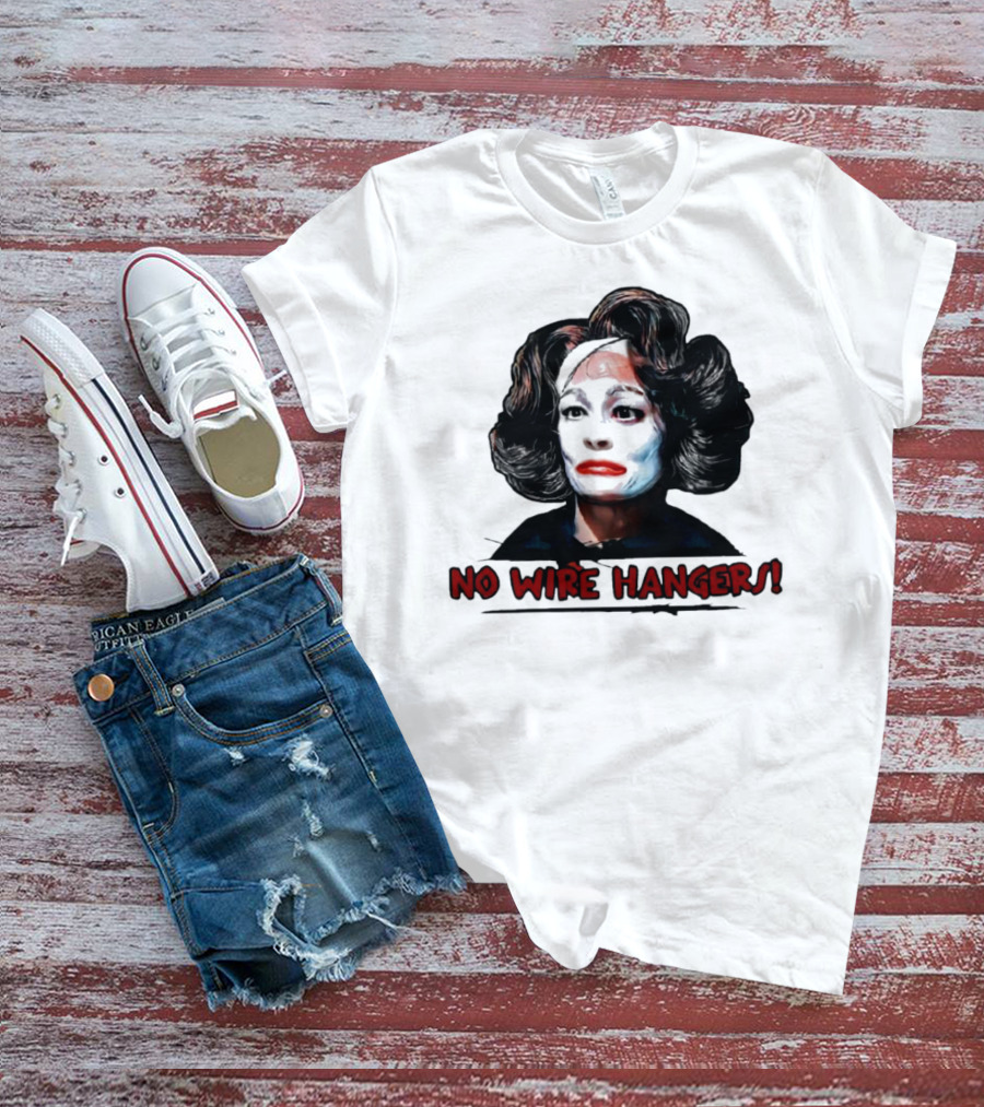 Joan Crawford No Wire Hangers Face Paint Horror T-Shirt