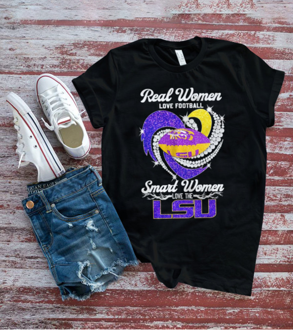 Real Women Love Football Smart Women Love The LSU Tigers Football Sparkle T-Shirt