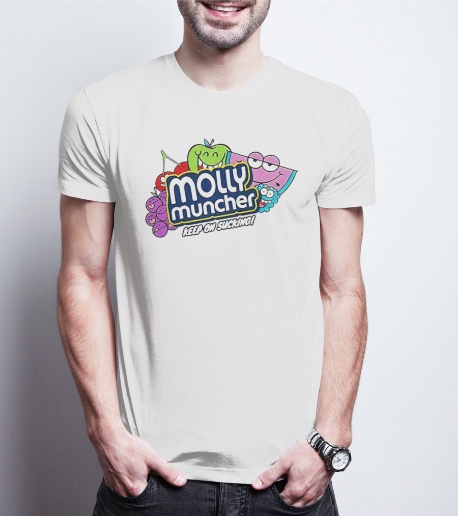 Molly Muncher Keep On Sucking Fruit Characters T-Shirt