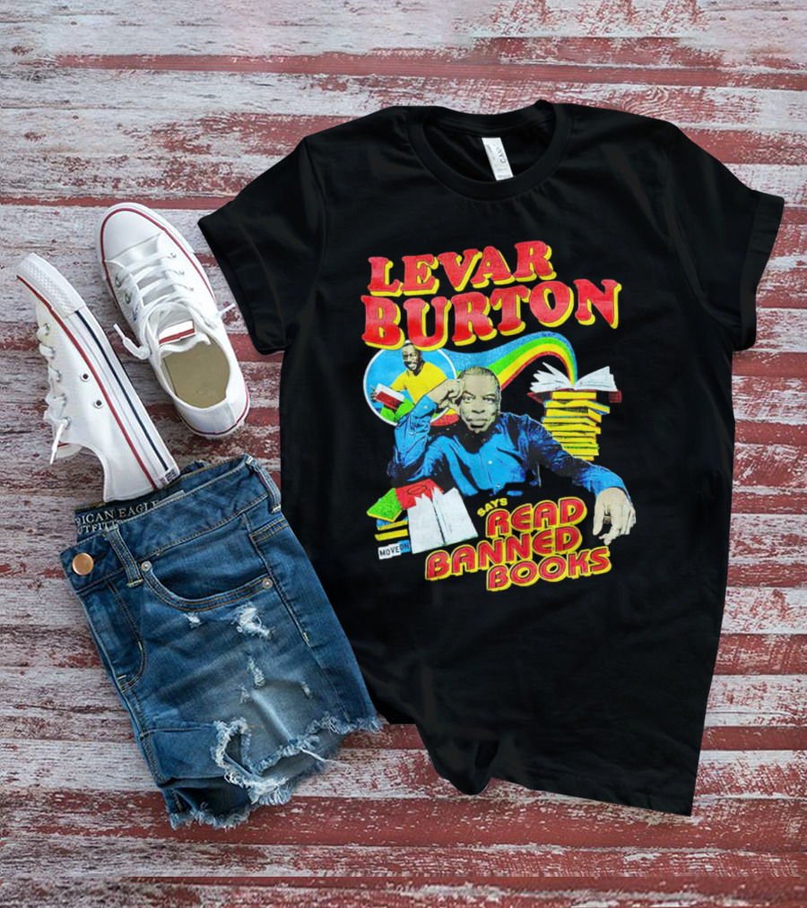 LeVar Burton Promotes Reading Banned Books With Iconic Advocacy T-Shirt