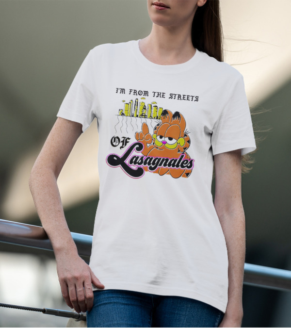 Garfield I'm From The Streets Of Lasagnales With City Skyline And Finger Pointing T-Shirt
