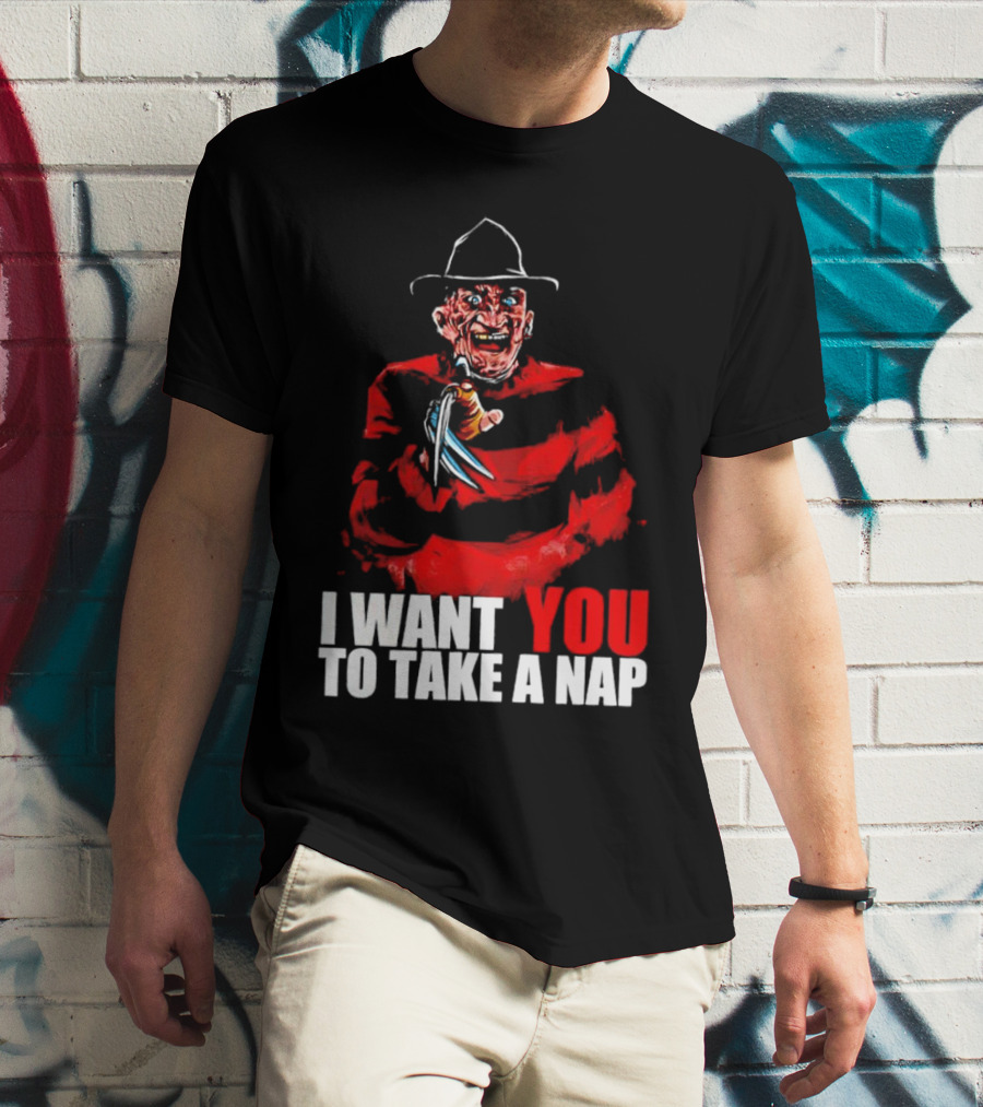 Freddy Krueger I Want You To Take A Nap Iconic Horror Character Visual With Claws T-Shirt
