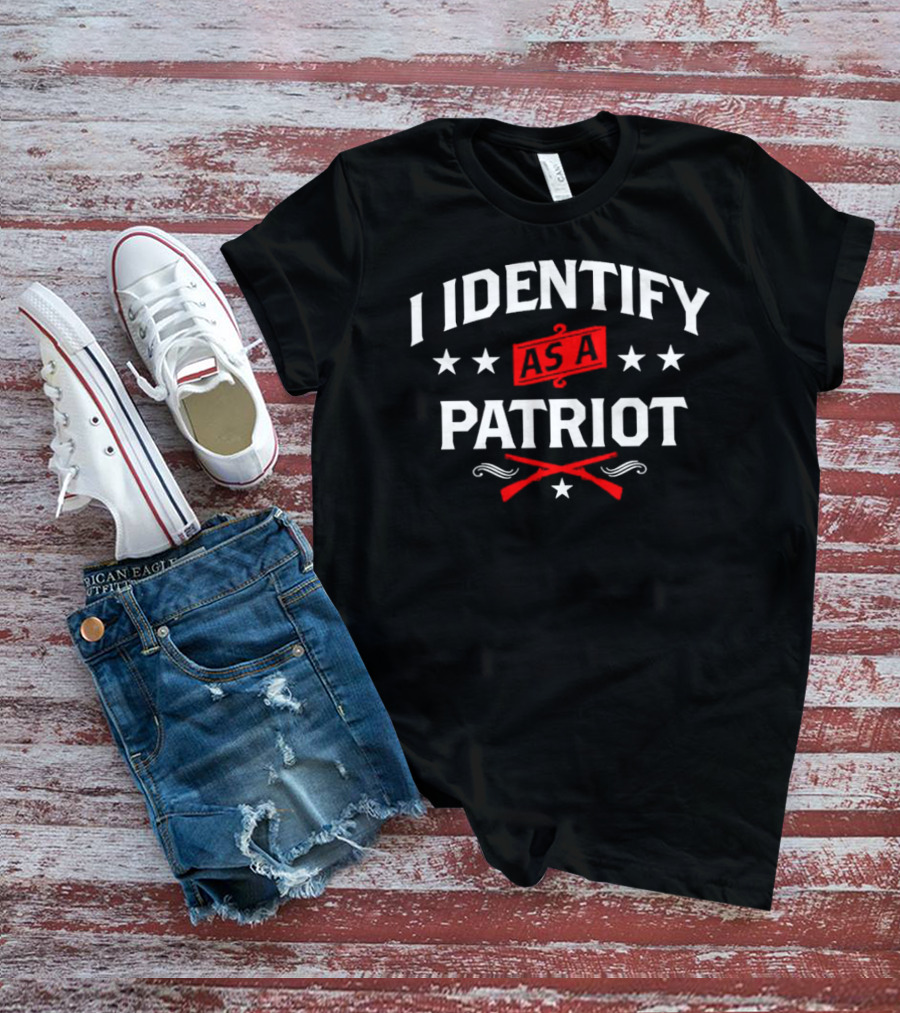 I Identify As A Patriot Stars Crossed Rifles T-Shirt