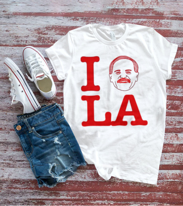 I Love John Kruk And LA With Mustache T-Shirt