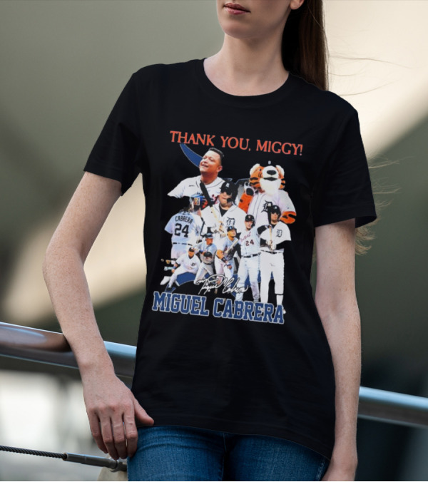 Thank You Miggy Miguel Cabrera Detroit Tigers Legend Signature T-Shirt