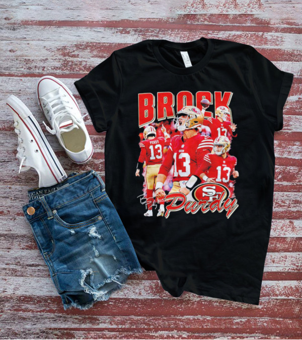 Brocky Purdy San Francisco 49ers Number 13 Signature SP T-Shirt