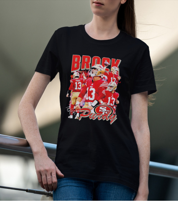 Brocky Purdy San Francisco 49ers Number 13 Signature SP T-Shirt