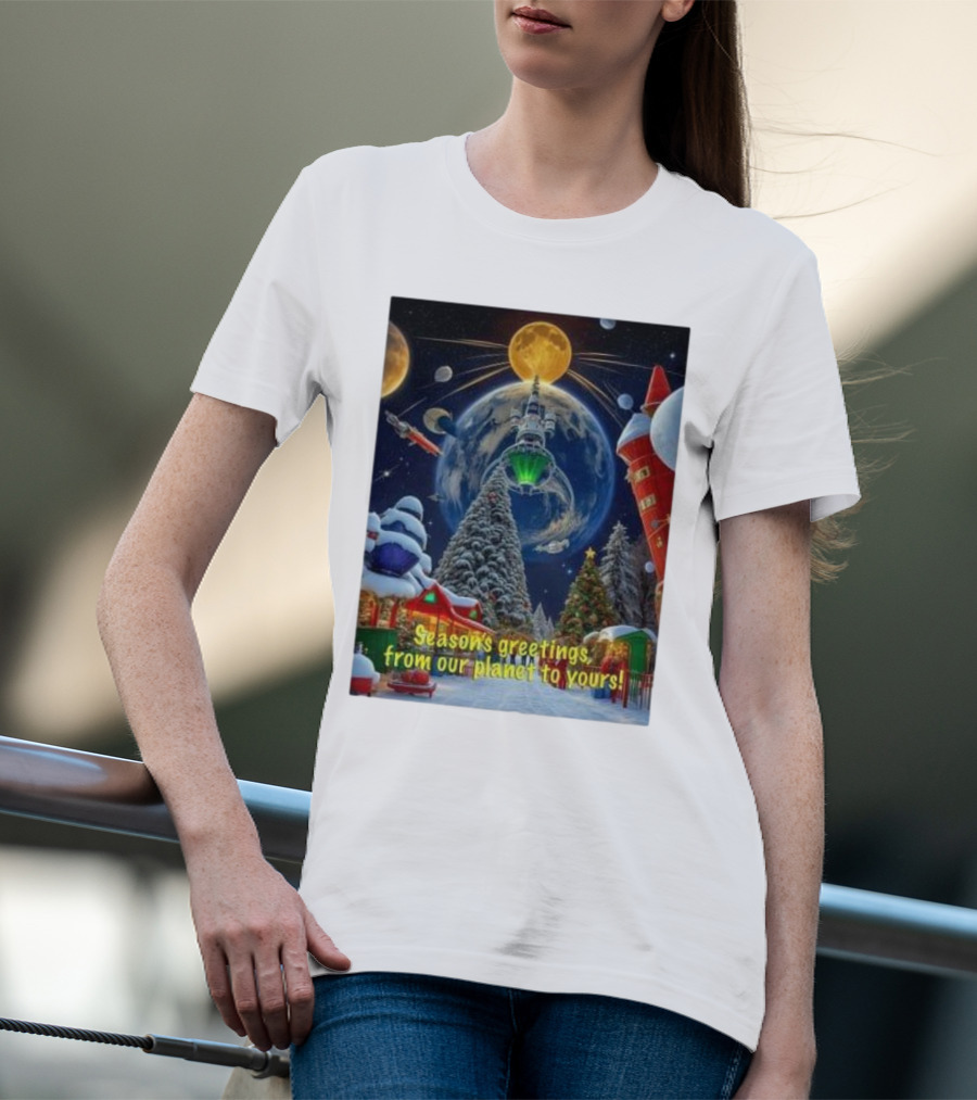 Season’s Greetings From Our Planet To Yours Christmas Scene With Snowy Trees And Space Elements T-Shirt