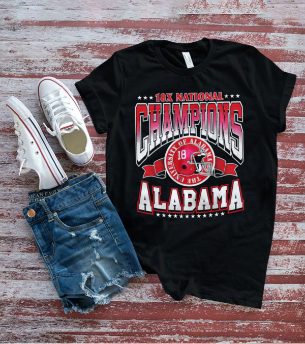18x National Champions Alabama University Of Alabama T-Shirt