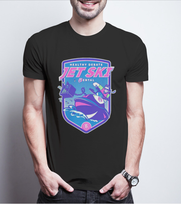 Healthy Debate Jet Ski Rental Fun Adventure T-Shirt