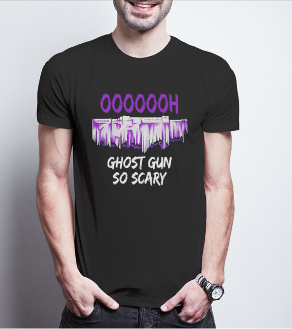 Ooooooh Ghost Gun So Scary Spooky Dripping Letters Halloween T-Shirt