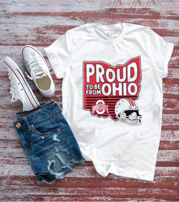 Ohio State Proud To Be From Ohio Football Helmet Logo Buckeyes T-Shirt