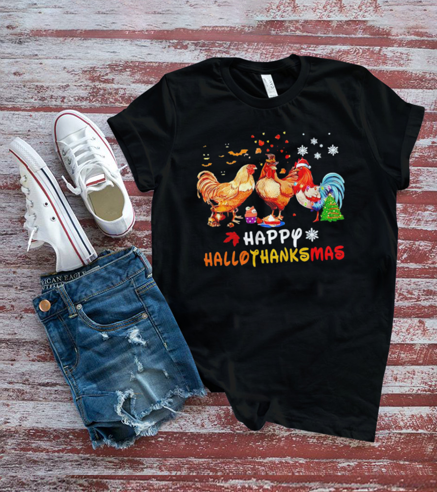 Happy Hallothanksmas Chickens Halloween Thanksgiving Christmas Rooster Festive Humor T-Shirt