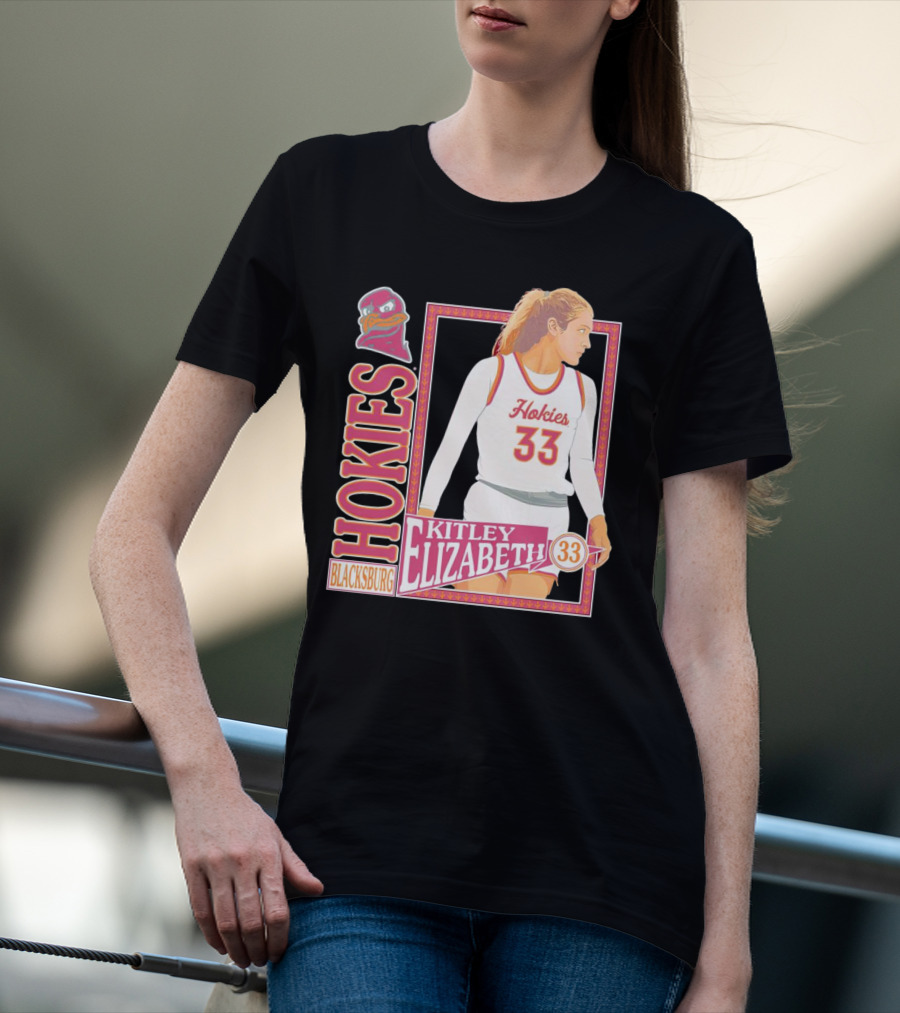 Elizabeth Kitley 33 Virginia Tech Hokies Basketball Blacksburg T-Shirt